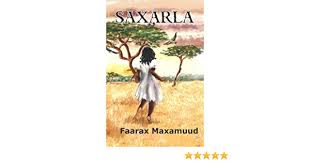 Hindi af somali cusub jaceyl 2020 | qiso jaceyl aad umacaan fadlan #subscribe. Saxarla Somali Edition Maxamuud Faarax 9780972661577 Amazon Com Books