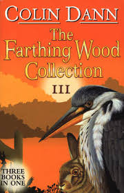 The animals of farthing wood is a series of eight books written by british author colin dann. Farthing Wood Collection 3 By Colin Dann Waterstones