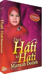 Gamma1 dari hati ke hati official video clip. Buku Dari Hati Ke Hati Dengan Mamah Dedeh Bukukita