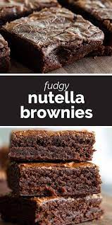 One Bowl 3 Ingredient Fudgy Nutella Brownies Taste And Tell Recipe Desserts Nutella Recipes Nutella Desserts