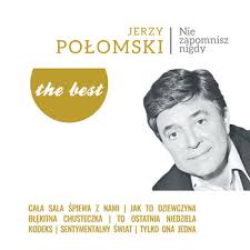 Jerzy połomski • teledyski • pliki użytkownika maurycyn przechowywane w serwisie chomikuj.pl • wszędzie ty. The Best Polomski Jerzy Muzyka Sklep Empik Com