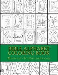 The ark of the covenant coloring sheet. Bible Alphabet Coloring Book Christian Themed Coloring Sheets For Every Letter In The Alphabet Ministry To Children Com Groce Mandy 9781974360208 Amazon Com Books