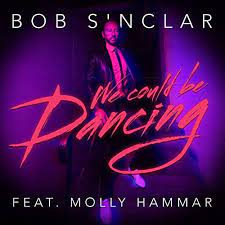 Scopri le classifiche, i giochi e i gadgets della radio! We Could Be Dancing Von Bob Sinclar Feat Molly Hammar Bei Amazon Music Unlimited