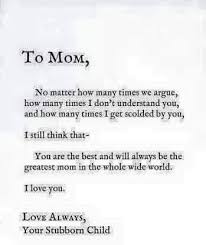Birthday Paragraph For Mom From Daughter Your Stubborn Child Thank You Mom Quotes Mom Quotes From Daughter Love You Mom Quotes