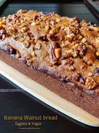Do try this soft, butterless, moist eggless banana cake recipe with an amazing flavour of banana and the crunchiness of walnuts. Banana Walnut Bread Eggless Vegan Eggless Banana Bread Recipe Banana Walnut Bread Banana Recipes