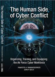 The Human Side Of Cyber Conflict Developing Air Force Cyber