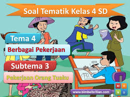 Check spelling or type a new query. Media Power Point Ppt Soal Kelas 4 Sd Tema 4 Berbagai Pekerjaan Bimbel Brilian
