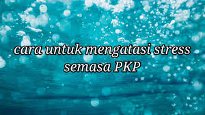 Check spelling or type a new query. Covid19 Cara Untuk Mengatasi Stress Semasa Pkp Youtube