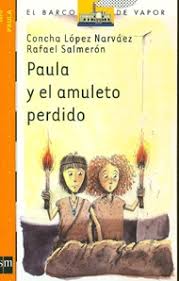 Paula Y El Amuleto Perdido Rincones De Libros Lectura Para Dormir Embrujadas