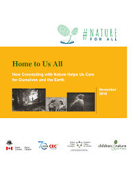 Pdf Home To Us All How Connecting With Nature Helps Us Care For Ourselves And The Earth