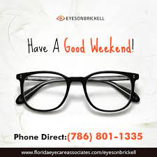 Haapy Weekend Eyesonbrickell Fashioneyewear Designerframes Sunglasses Eyefacts Contactlenses Eyecare Eye Eye Facts Eye Care Eye Care Center