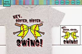And after about a year he became her dog 😑 so my son became my. Softball Sister Svg File Hey Batter Svg Funny Softball Svg 923692 Cut Files Design Bundles