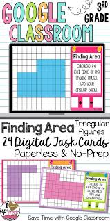 Google Classroom Area Of Irregular Figures Using Square Units Google Classroom Third Grade Math 3rd Grade Math