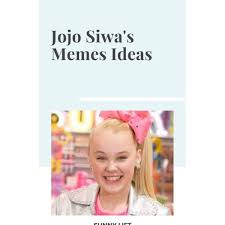 Not only that, but she will make history as … Jojo Siwa Jojo Siwa S Memes Ideas By Sunny Lift