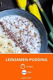 Leinsamen Pudding Rezept Pudding Rezept Rezepte Entsafter Rezepte
