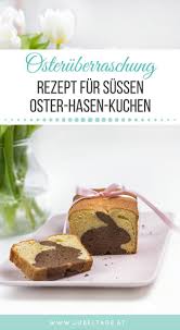Rezept Einen Hasen Kuchen Mit Uberraschung Zu Ostern Backen Ostern Backen Ostern Kuchen Haschenkuchen