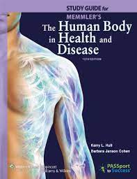 Memmler S The Human Body In Health And Disease Amazon Com Br