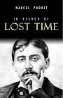 "In Search of Lost Time" by Marcel Proust