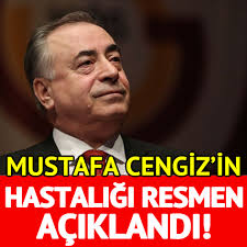 Galatasaray başkanı mustafa cengiz'in hastalığı ne, sağlık durumu nasıl? Son Dakika Mustafa Cengiz Tek Ask Galatasaray Facebook
