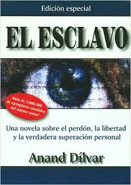 Pdf el esclavo ebook anand dilvar descargar libro pdf o descargar libro. Libreria Morelos El Esclavo Edicion Especial