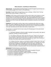 Jul 18, 2013 · this way, by the time you have read the literature you selected, you will already have a rough draft of the review. Book Review Assignment
