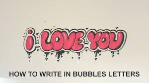 How To Write In Bubbles Letters I Love You Easy Version Bubble Letter I Bubble Letters Letter I