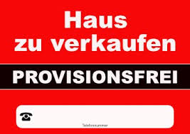Um die entscheidung für oder gegen einen makler zu treffen, ist es zunächst ratsam, sich einen überblick über die, im rahmen eines immobilienverkaufs erforderlichen. Plakat Haus Zu Verkaufen Provisionsfrei Pdf Vorlage Zum Ausdrucken