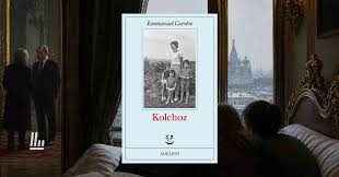 “Kolchoz”, l’atteso ritorno di Emmanuel Carrère tra storia e memoria