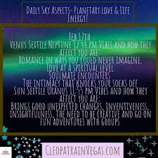 Cleopatrajade Posted To Instagram Daily Sky Aspects Astrological Influences 2019 Subscribe To Cleopatrainvegas On You Astrology Neptune Love Life