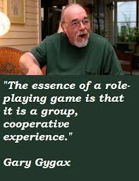 Gary Gygax Quotes. QuotesGram via Relatably.com
