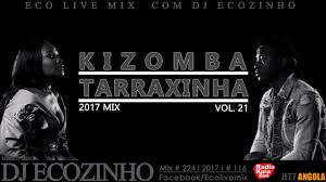 Baixar kizomba recordar cabo verde mix vol 2. Kizomba Tarraxinha Mix 2017 Vol 21 Eco Live Mix Com Dj Ecozinho Youtube