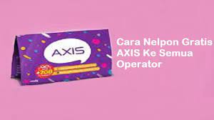 Cara ini menjadi cara paling favorit dan paling banyak digunakan orang. Cara Nelpon Gratis Axis Ke Semua Operator 2021 Cara1001