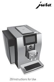 Check spelling or type a new query. Jura Z8 Instructions For Use Manual Pdf Download Manualslib