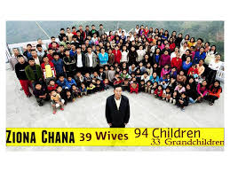 New delhi in mizoram, ziona chana, head of the world's largest family with 38 wives and 89 children, has died at the age of 76. 18edrzn4xlmwxm