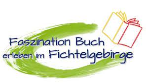 Faszination Buch – erleben im Fichtelgebirge am 29./30. April 2017 in  Wunsiedel – Förderverein Fichtelgebirge e. V.