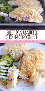 Sheet Pan Chicken Cordon Bleu With Roasted Broccoli Mel S Kitchen Cafe Recipe Chicken Cordon Bleu Chicken Cordon Sheet Pan Dinners