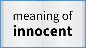 Innocent Meaning Of Innocent Youtube