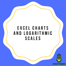 Excel Charts And Logarithmic Scales Sheetzoom Excel Courses
