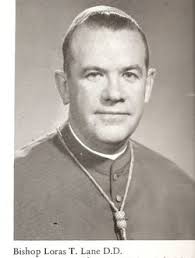 Bishop Loras Thomas Lane (1910-1968)