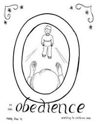 O Is For Obedience Coloring Pages Bible Lessons For Kids Bible Coloring Christian Coloring