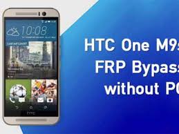 Google Account FRP Bypass HTC One M9s ...
