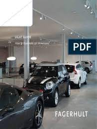 However they are slowly becoming a thing of the past. Fagerhult Lighting Guide Car Showrooms Lighting Brand