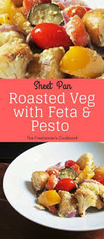 A Super Easy One Pot Sheet Pan Dinner Containing All Your Vegetables For The Day Low Prep An Healthy Vegetable Recipes Roasted Vegetables Quick Healthy Meals