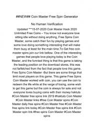 Collect today ( 02.08.2020 ) new free spins and coins collect 25 spins collect 25 spins collect 50 spins 20 million coins click on website link and. Coin Master Free Spin Generator No Human Verification