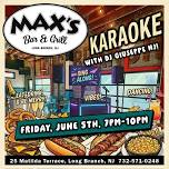 Karaoke with Giuseppe at Max’s in Long Branch