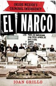 Posters a tema narcos disponibili in varie raffigurazioni. El Narco Inside Mexico S Criminal Insurgency Wikipedia