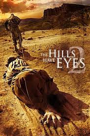 The Hills Have Eyes 2 2007 Movie Review The Hills Have Eyes Eye Movie Horror Movie Posters