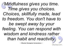 Maybe you would like to learn more about one of these? Benefits Of Mindfulness Mindfulness Mindfulness Quotes Mindfulness Meditation