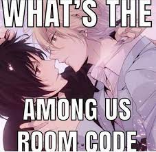 Any Amongers In 2020 Stupid Memes Cute Memes Funny Memes