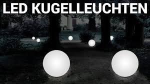 Weitere ideen zu solarleuchten, solar, solarleuchten garten. Kugelleuchten Garten Led Kugellampen Drinnen Und Draussen Youtube